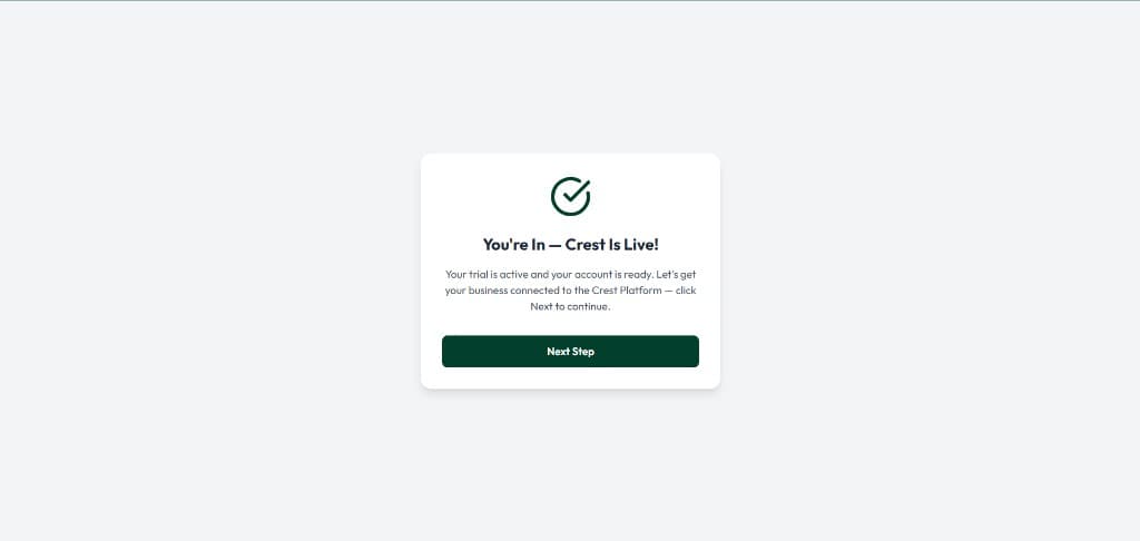 Trial activated - Crest is live